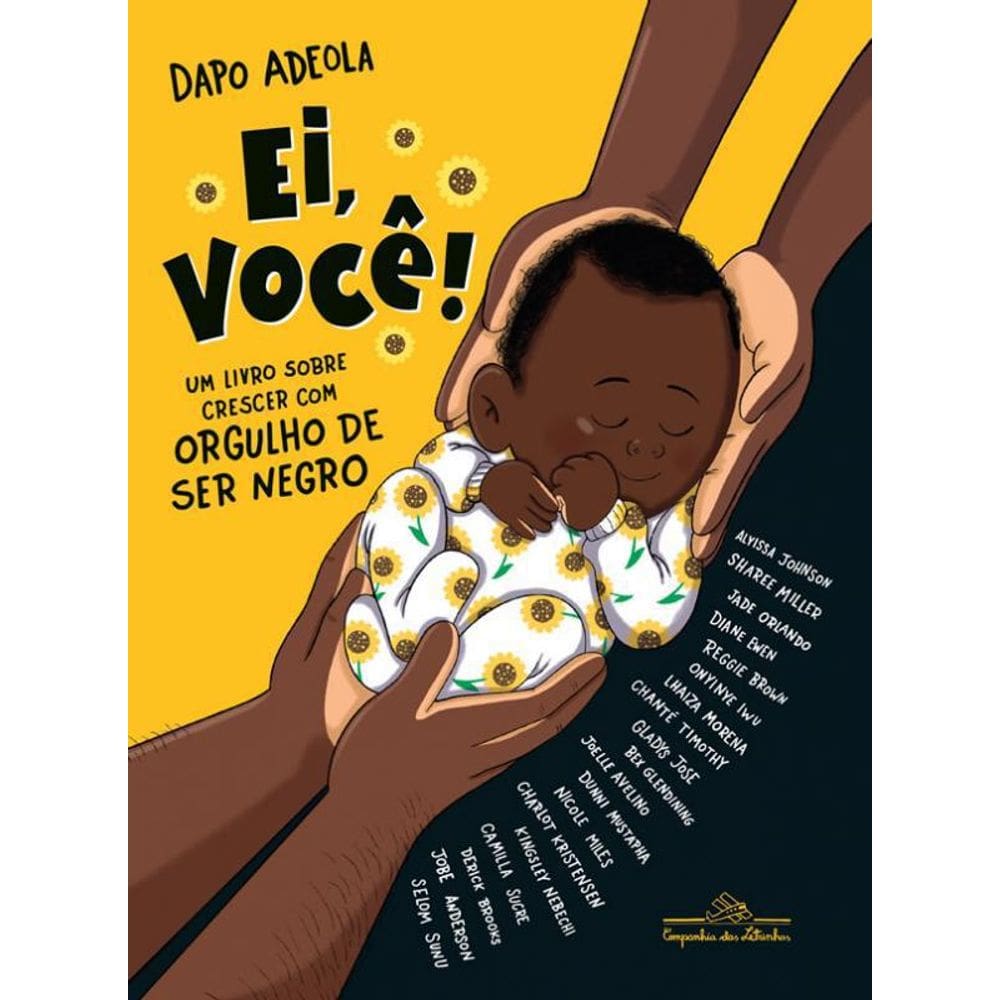 Ei, Você: Um Livro Sobre Crescer Com Orgulho De Ser Negro