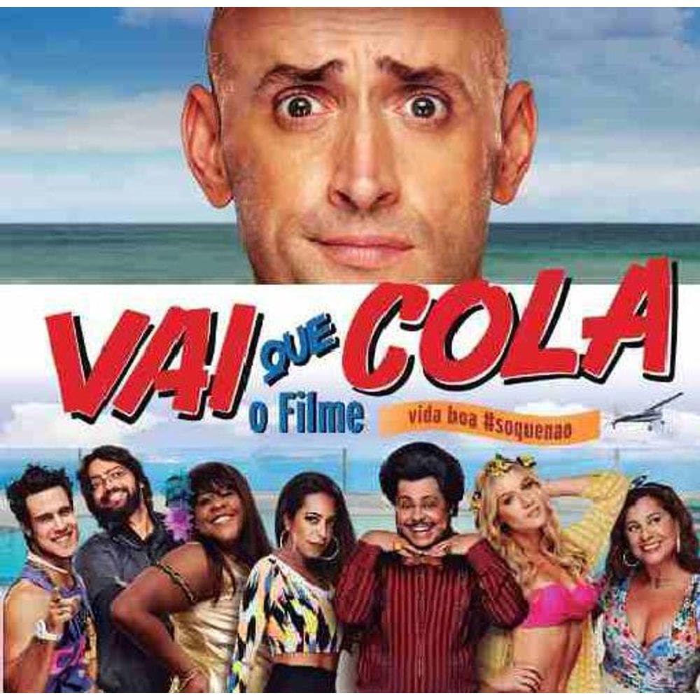 Vai Que Cola - Trilha Sonora Anitta, Thiaguinho, +