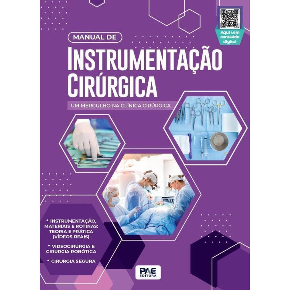 Manual de Instrumentação Cirúrgica - Um Mergulho na Clínica Cirúrgica - 01Ed/23