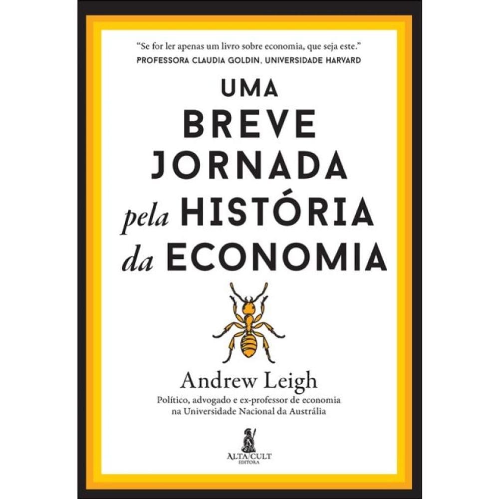 Uma Breve Jornada Pela História Da Economia