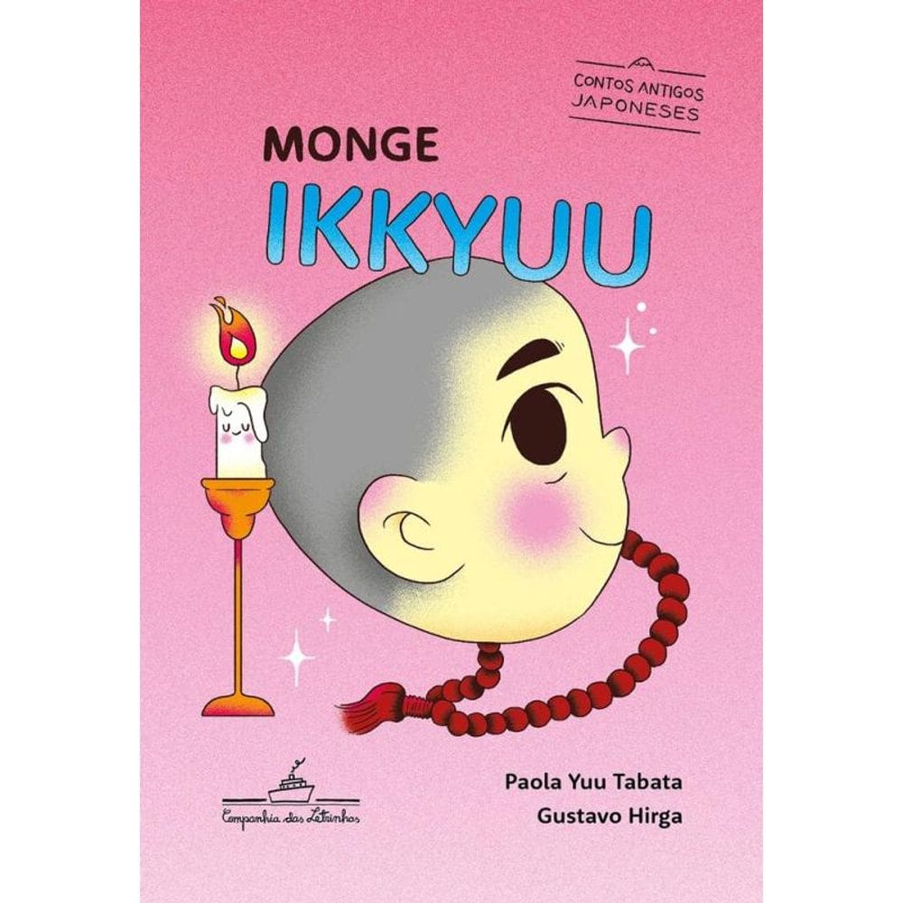 O monge Ikkyuu: Contos Antigos Japoneses