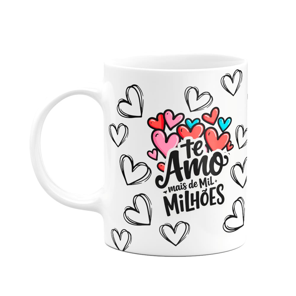 Caneca Namorados - Te amo mais de mil milhões