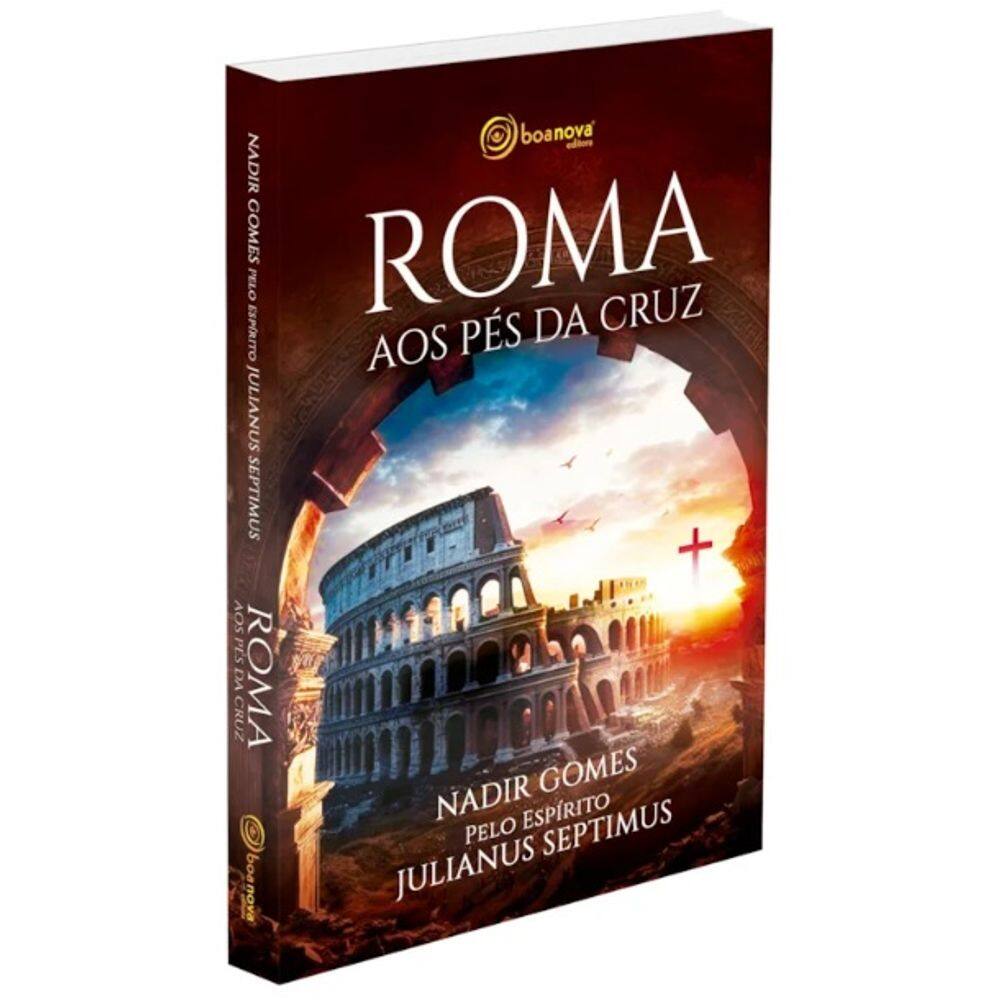 Roma aos Pés da Cruz