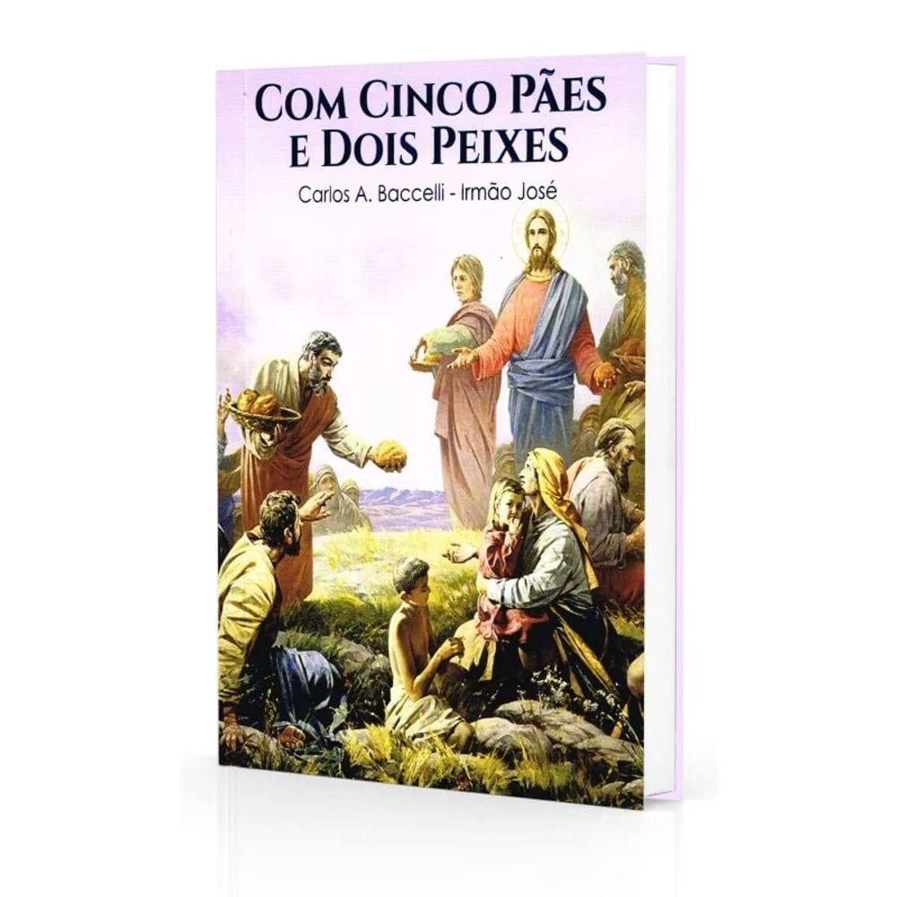 Com Cinco Pães e Dois Peixes