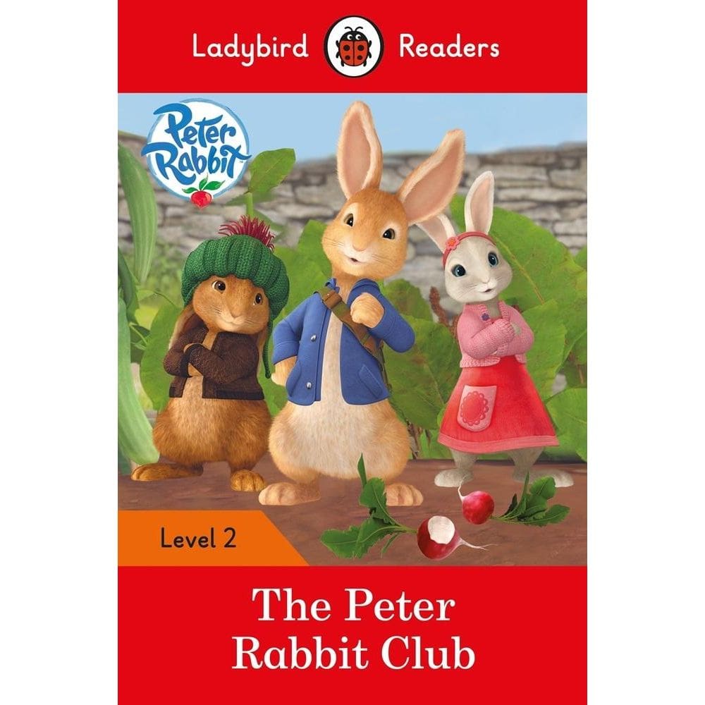 Peter Rabbit: The Peter Rabbit Club - Ladybird Readers - Level 2 - Book With Downloadable Audio (US