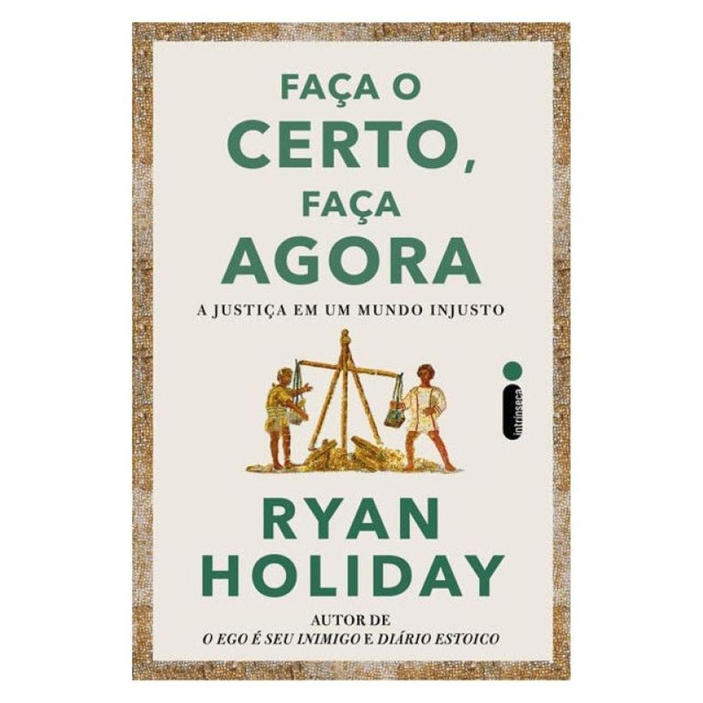 Faça O Certo, Faça Agora