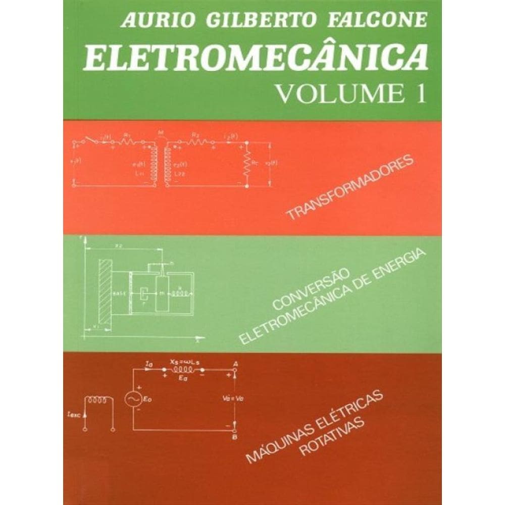 Eletromecânica - Vol. 1