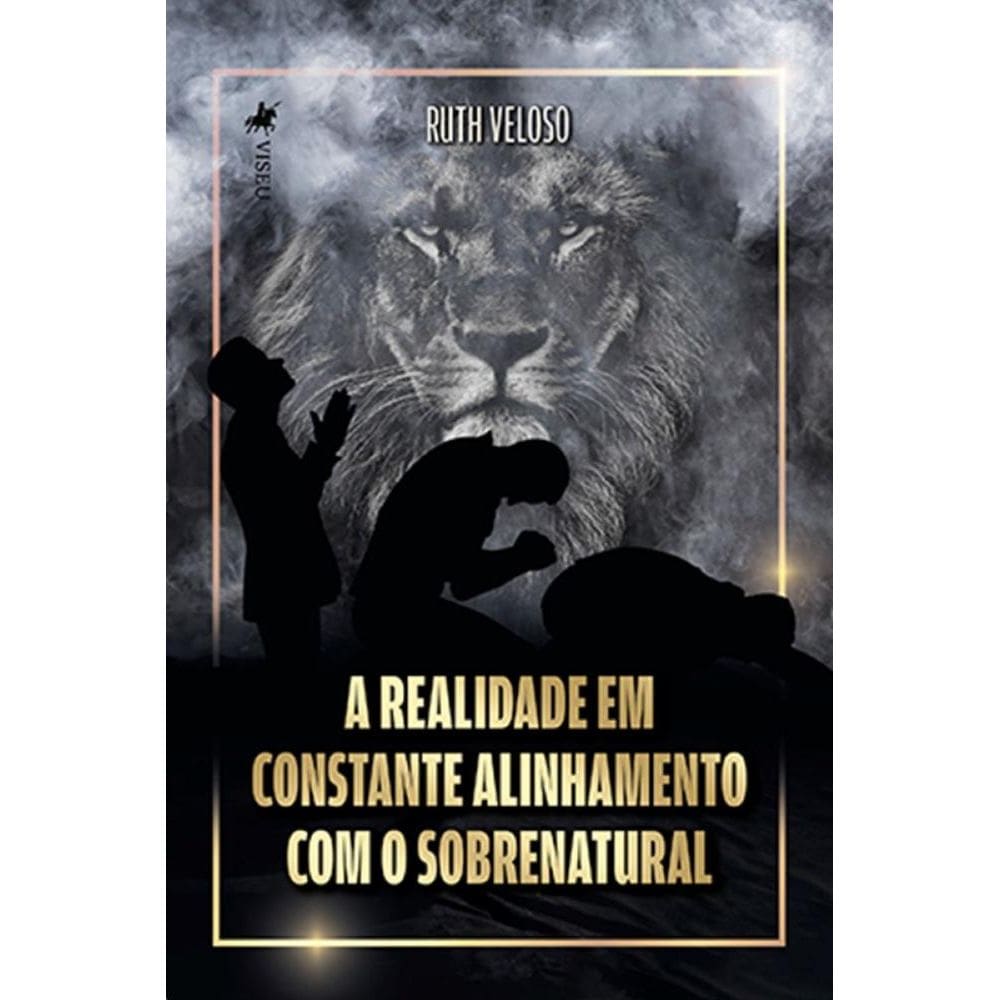 A Realidade em Constante Alinhamento com o Sobrenatural