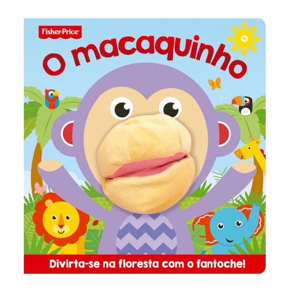Livro Fisher Price O Macaquinho - Ciranda Cultural