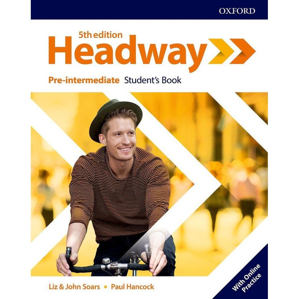 Headway Pre-Intermediate - Student`s Book With Online Practice - Fifith Edition