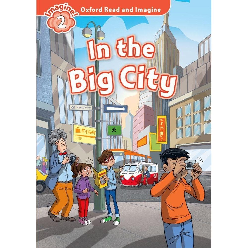 In The Big City - Oxford Read And Imagine - Level 2