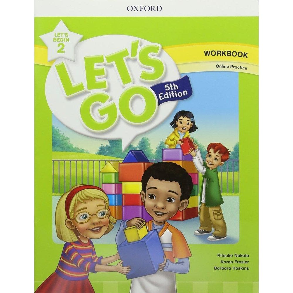 Let`s Go Let`s Begin 2 - Workbook With Online Practice - Fifth Edition