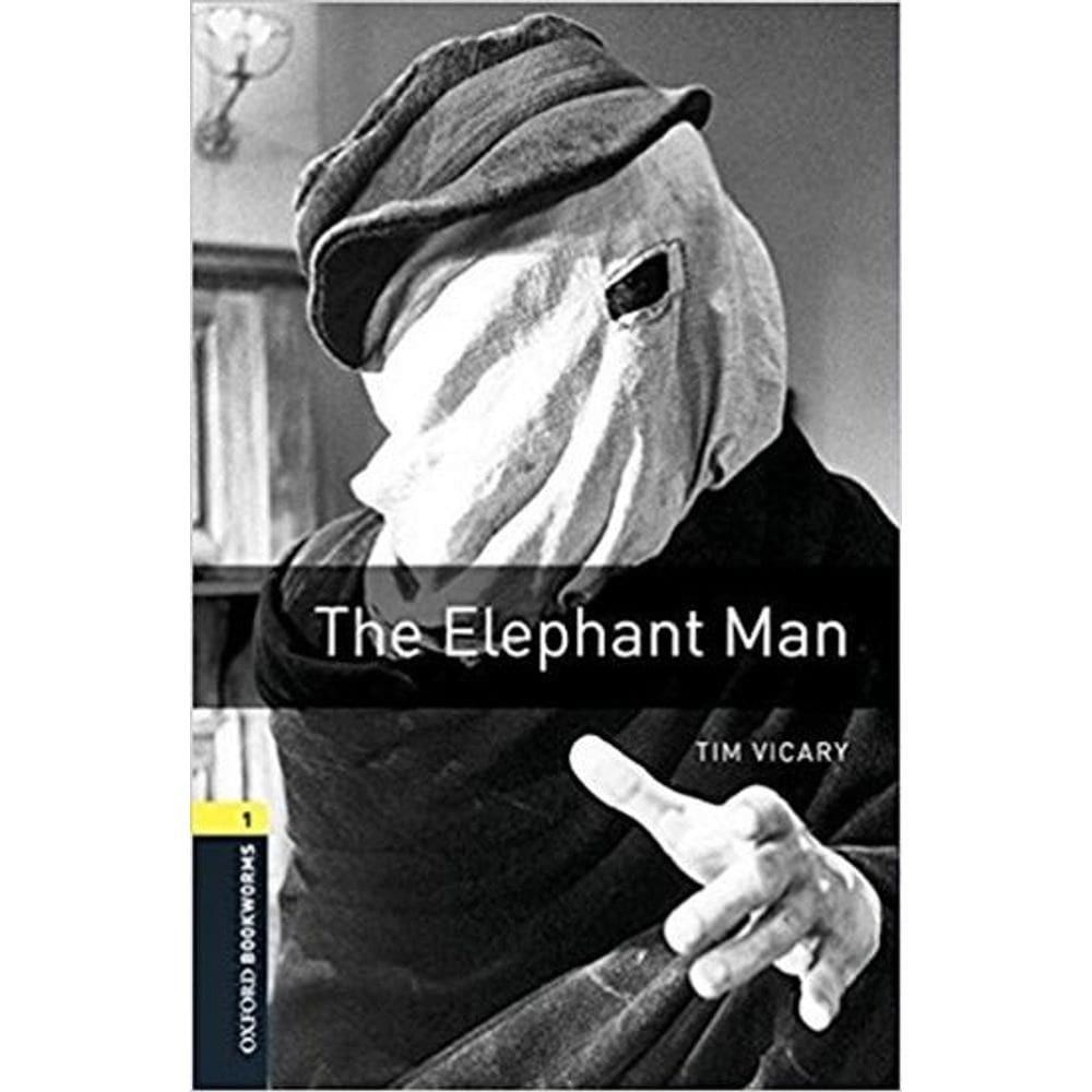 The Elephant Man - Oxford Bookworms Library - Level 1 - Book With Audio - Third Edition