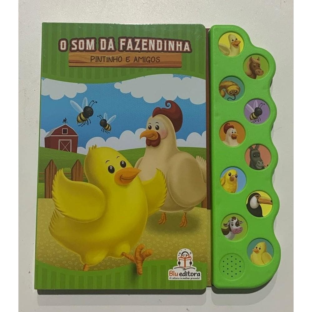 Livro O Som Da Fazendinha - Pintinho E Amigos - Blu