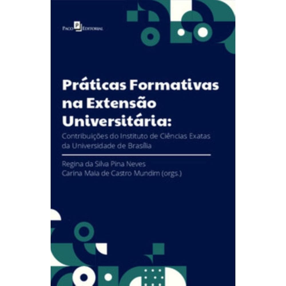 Práticas formativas na Extensão Universitária: Contribuições do Instituto de Ciências Exatas da Universidade de Brasília