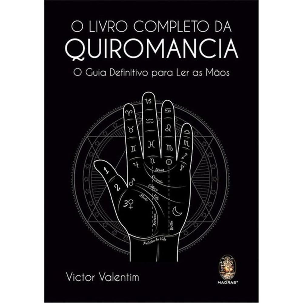 O Livro Completo Da Quiromancia