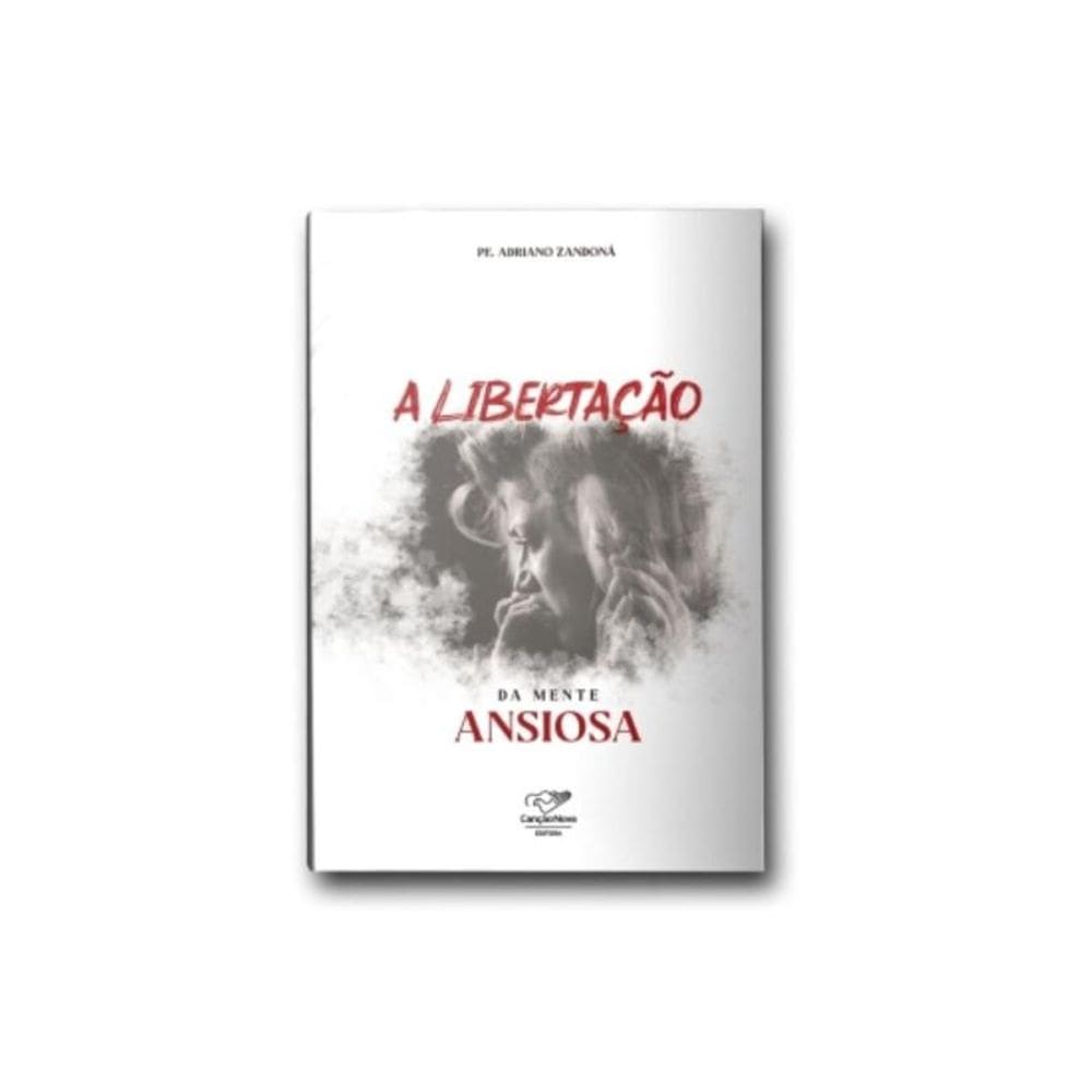 A libertação da mente ansiosa