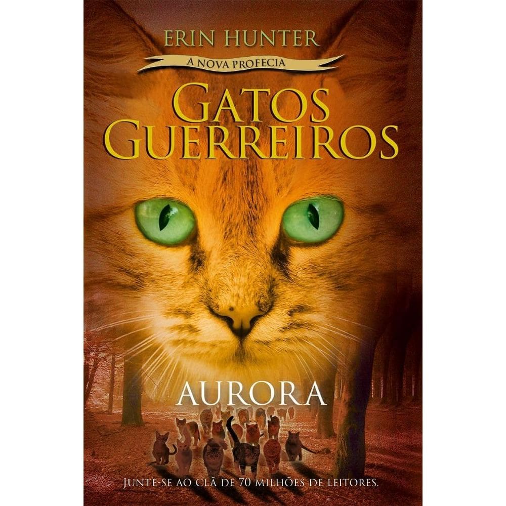 Gatos Guerreiros (A Nova Profecia) - Aurora (1507)