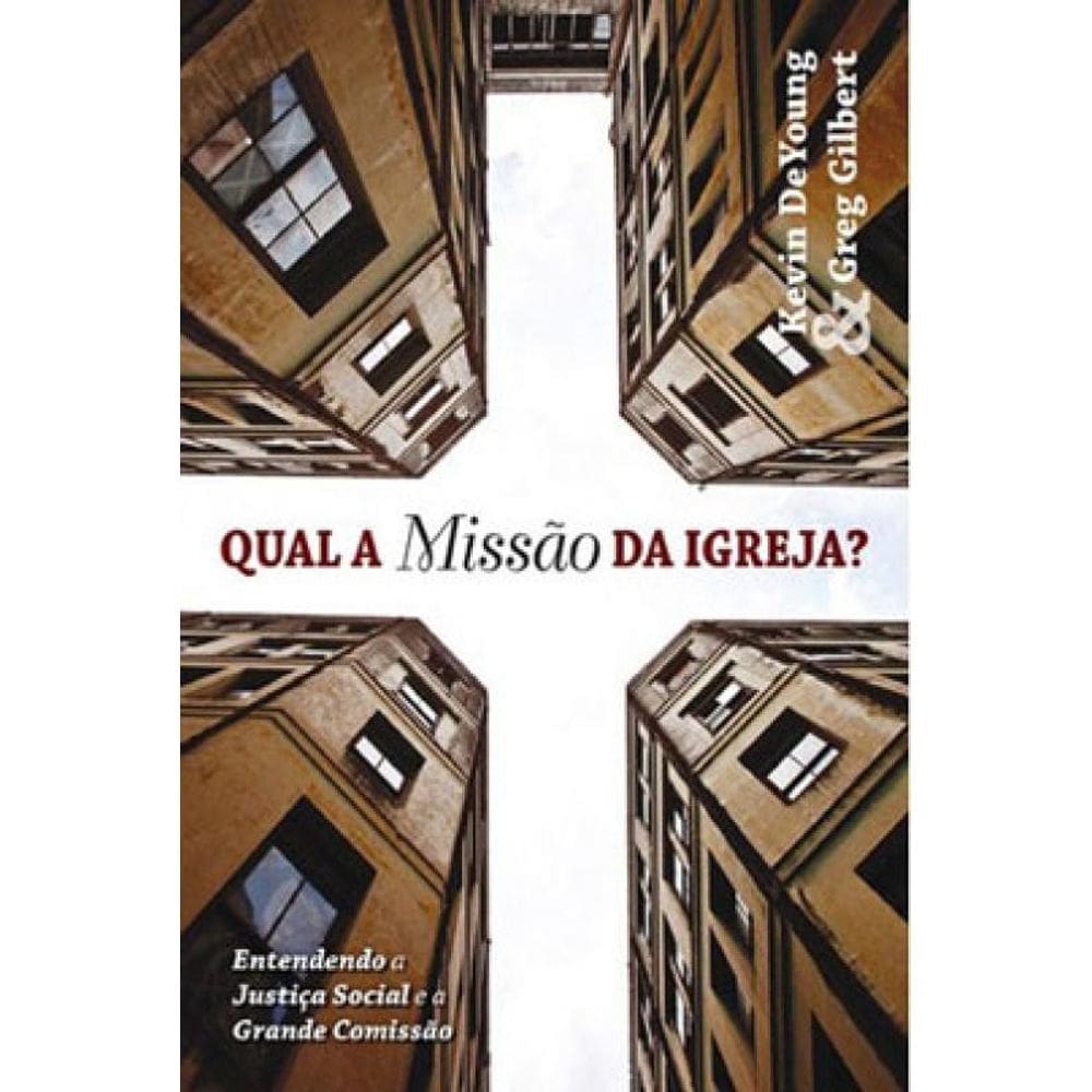 Qual A Missão Da Igreja?