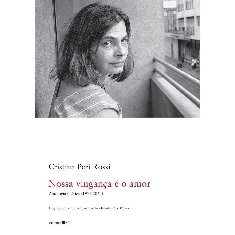 Nossa Vingança é o Amor - Antologia Poética (1971-2024)