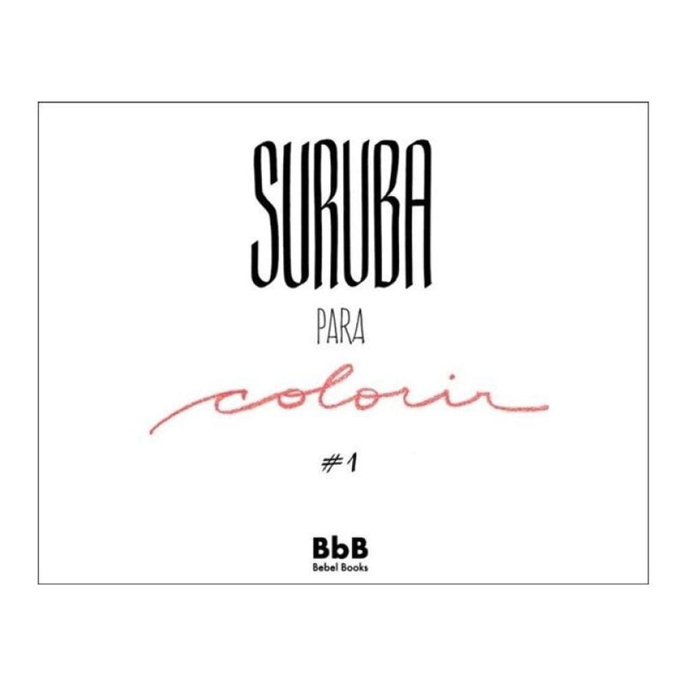 Suruba Para Colorir - Vol. 1