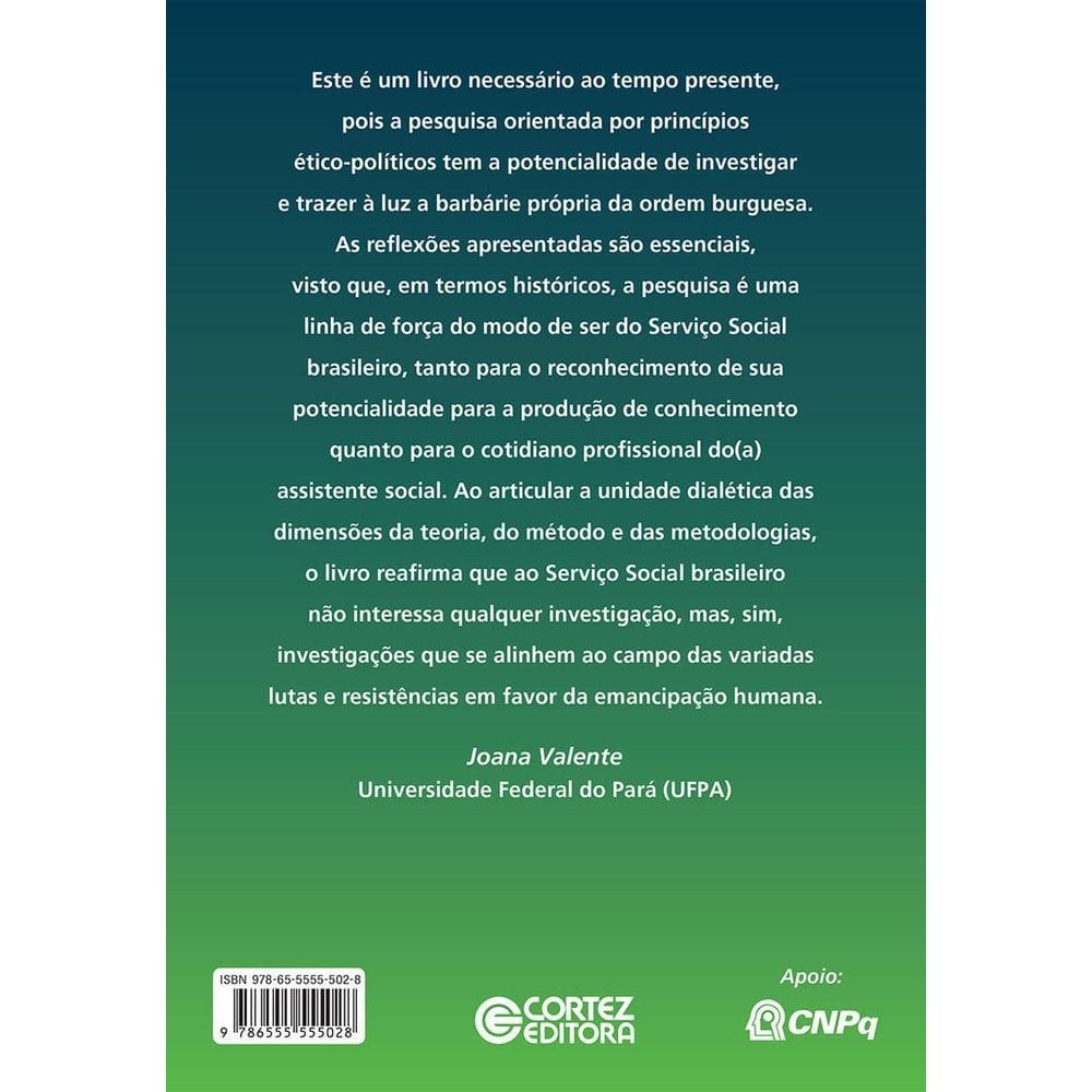 Pesquisa Em Serviço Social - Teoria, Método e Metodologias