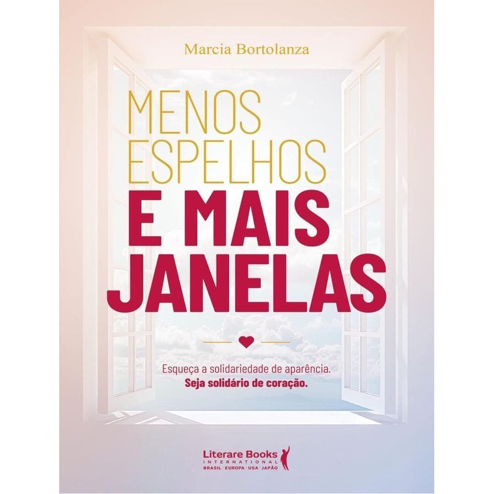 Menos Espelhos e Mais Janelas