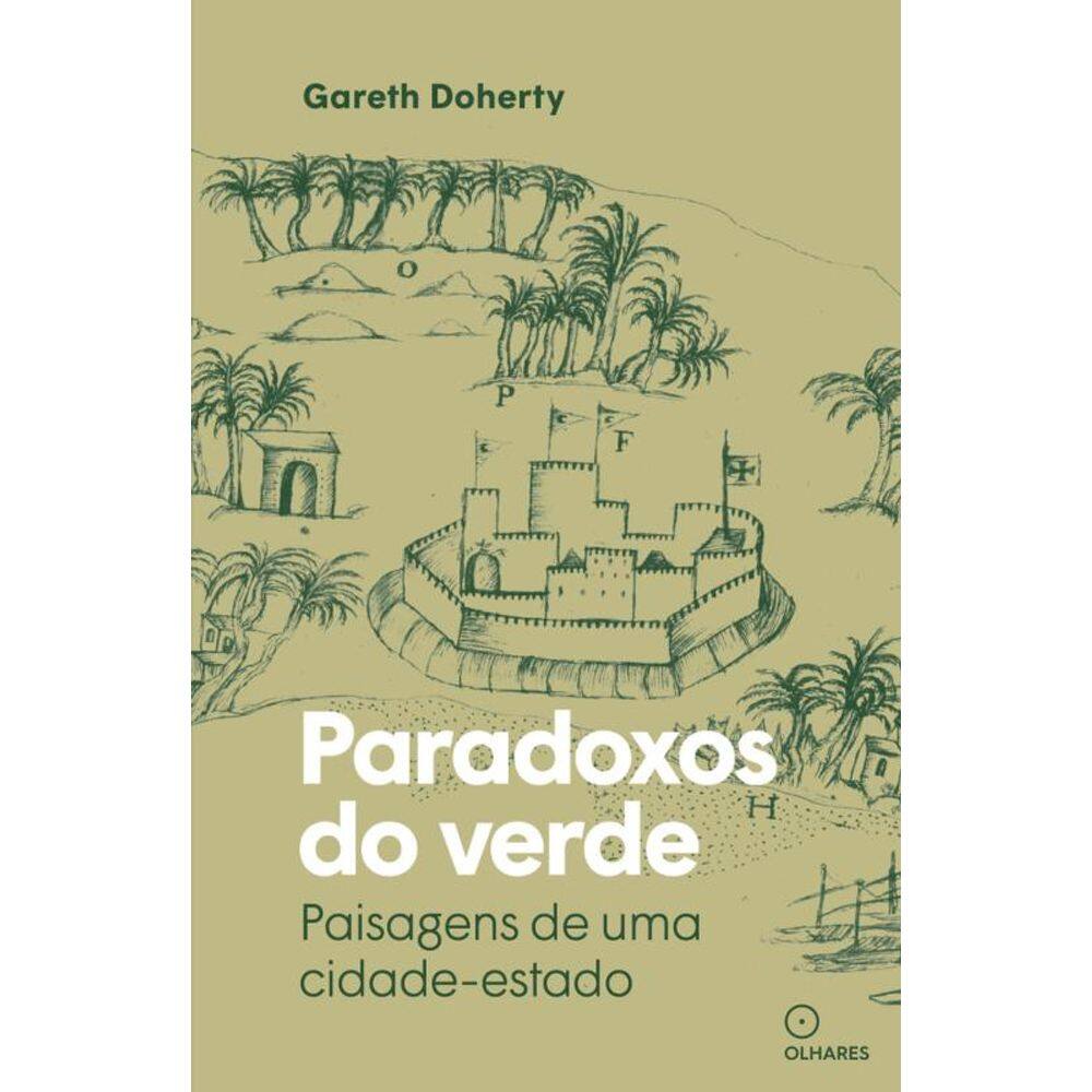 Paradoxos do verde: Paisagens de uma cidade-estado
