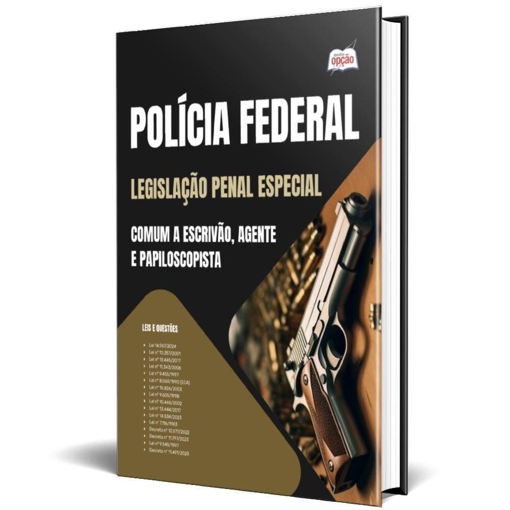 Apostila Polícia Federal 2025 Legislação Penal Especial