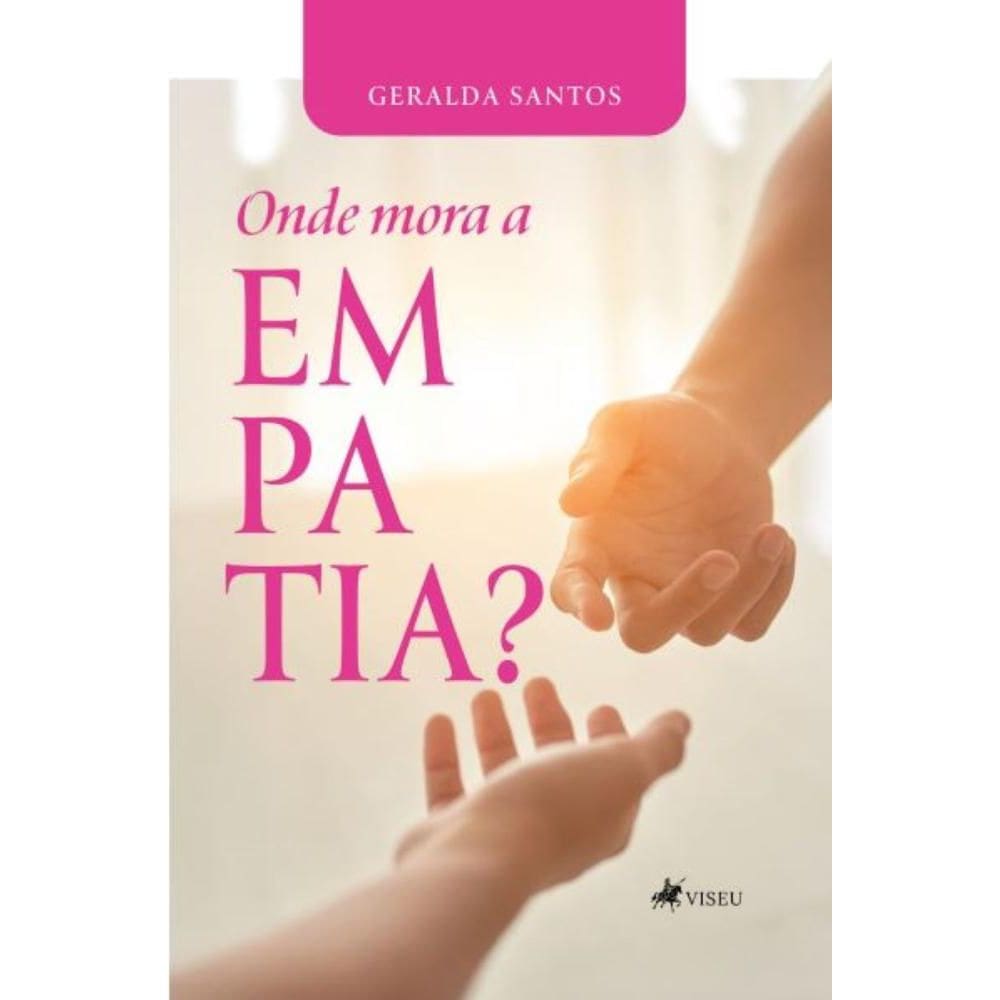 Onde mora a Empatia?