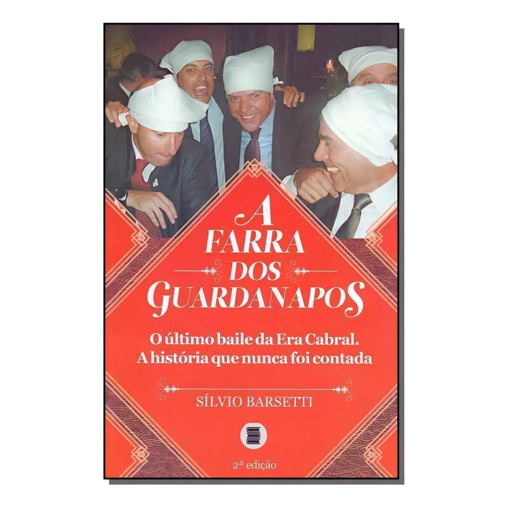 Farra dos Guardanapos, A - 02Ed/18