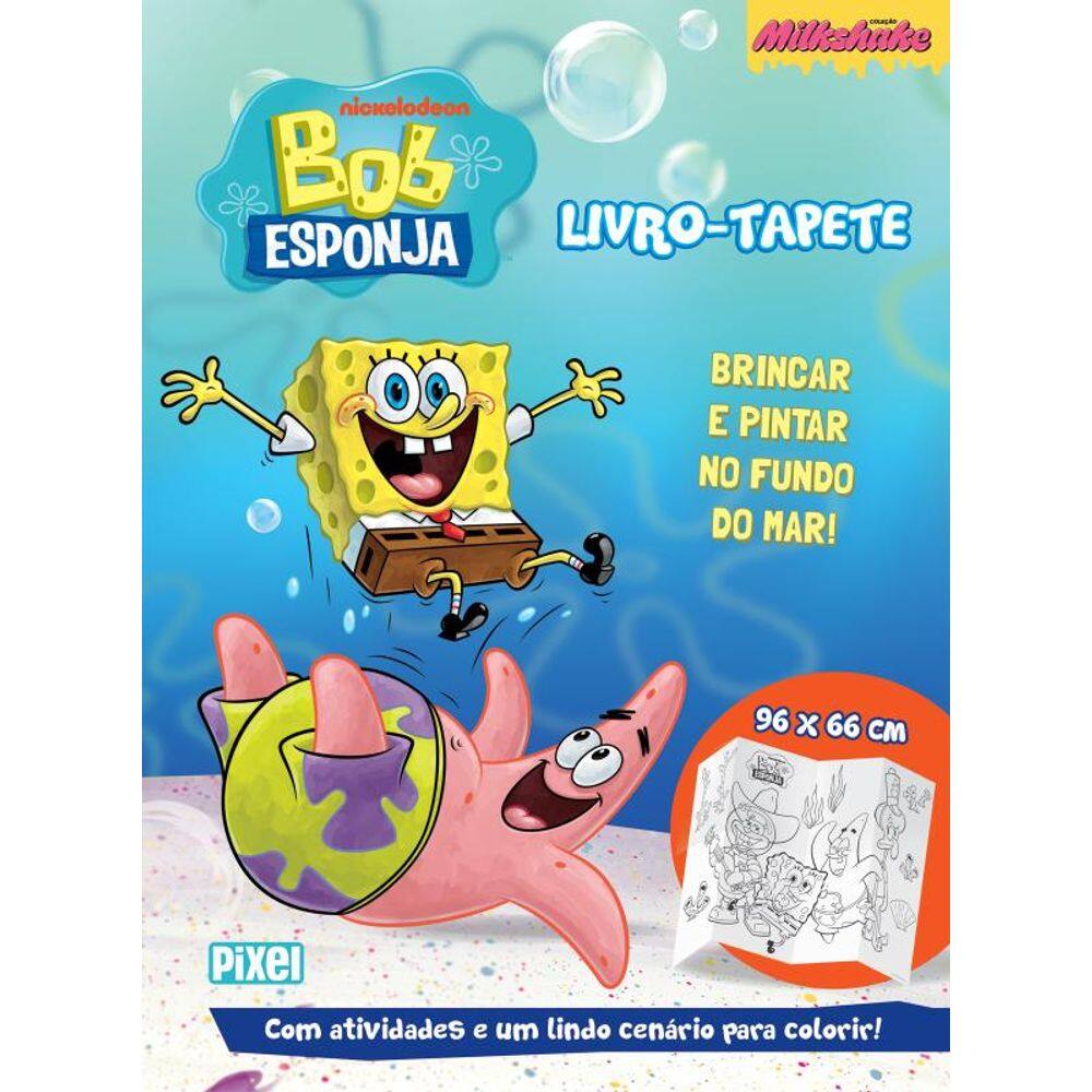Livro-tapete do Bob Esponja: Brincar e pintar no fundo do mar