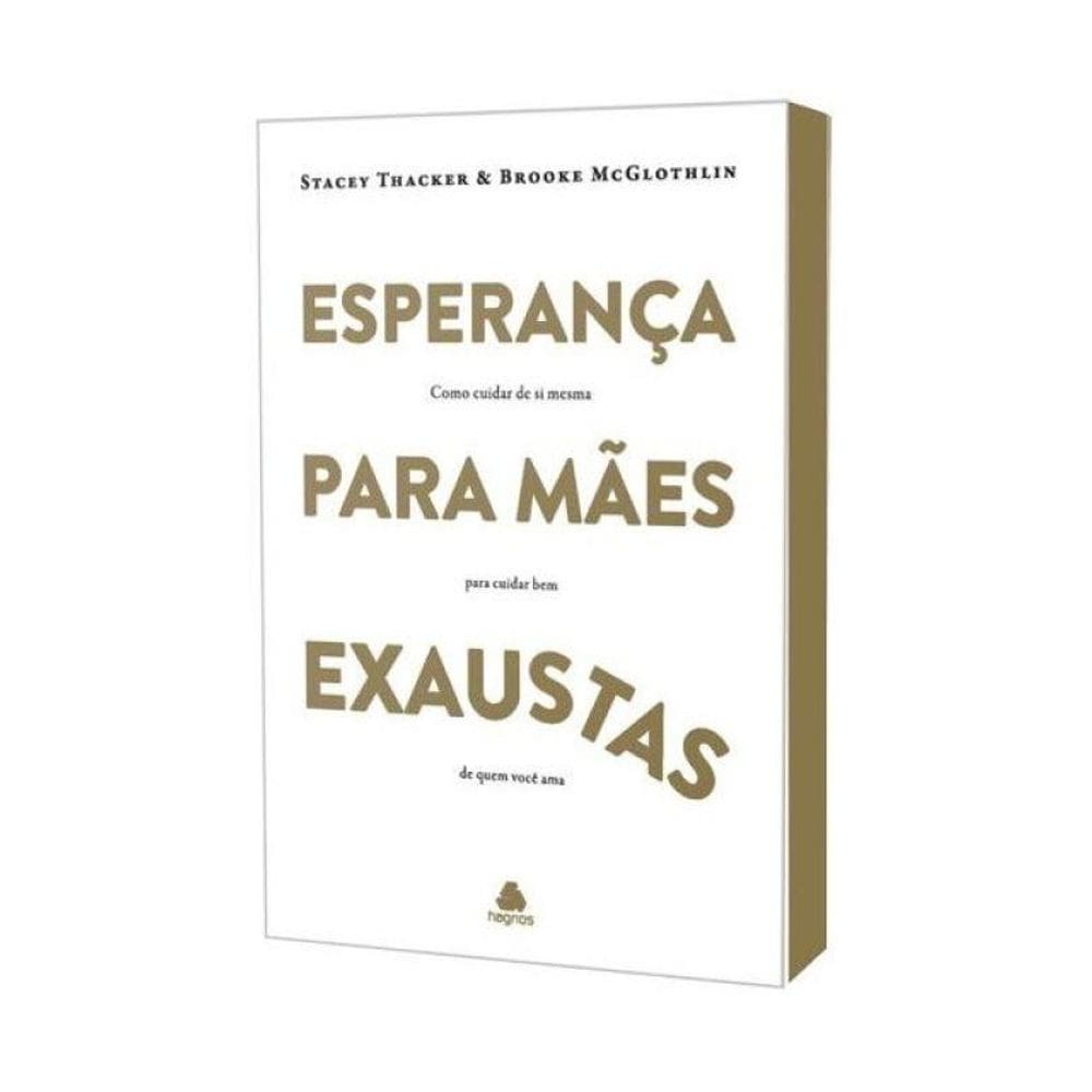 Esperança Para Mães Exaustas