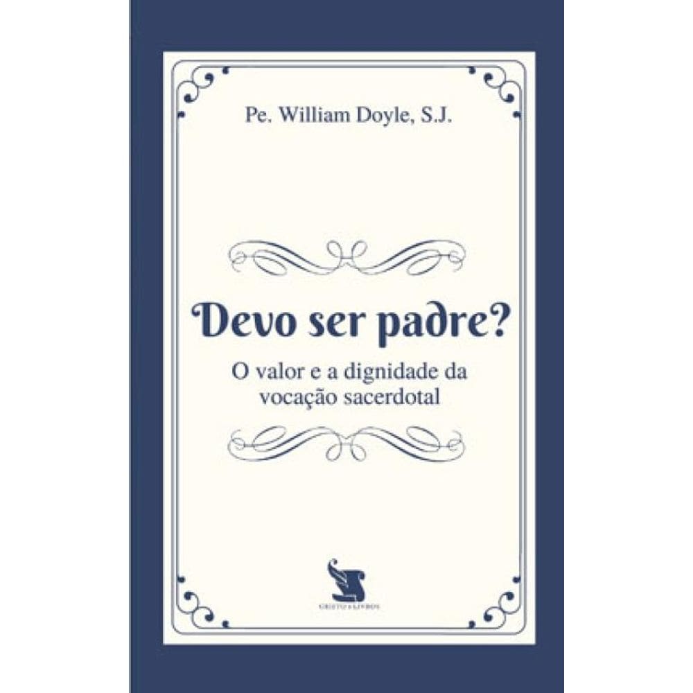 Devo Ser Padre?