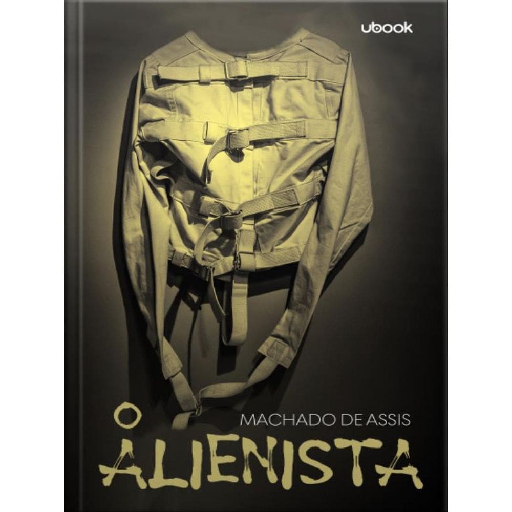 O Alienista