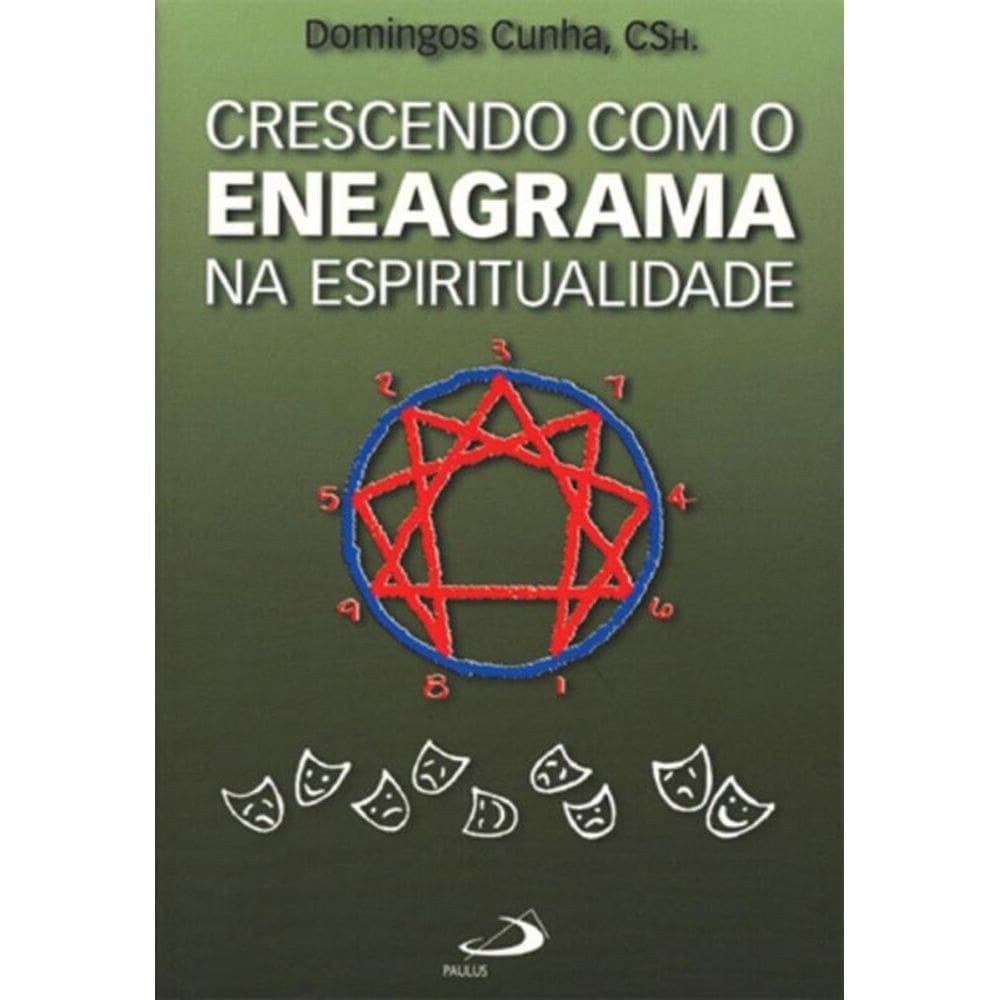 Crescendo com o eneagrama na espiritualidade