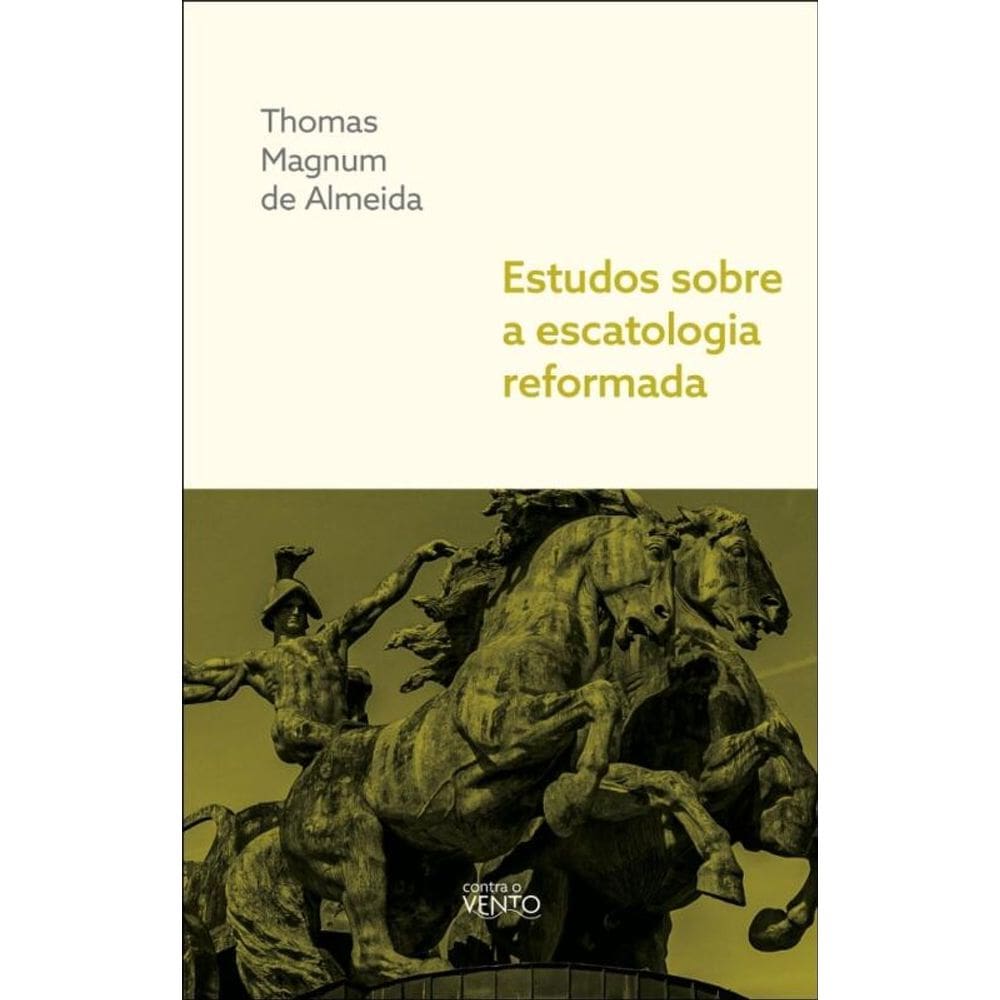 Estudos sobre a escatologia reformada