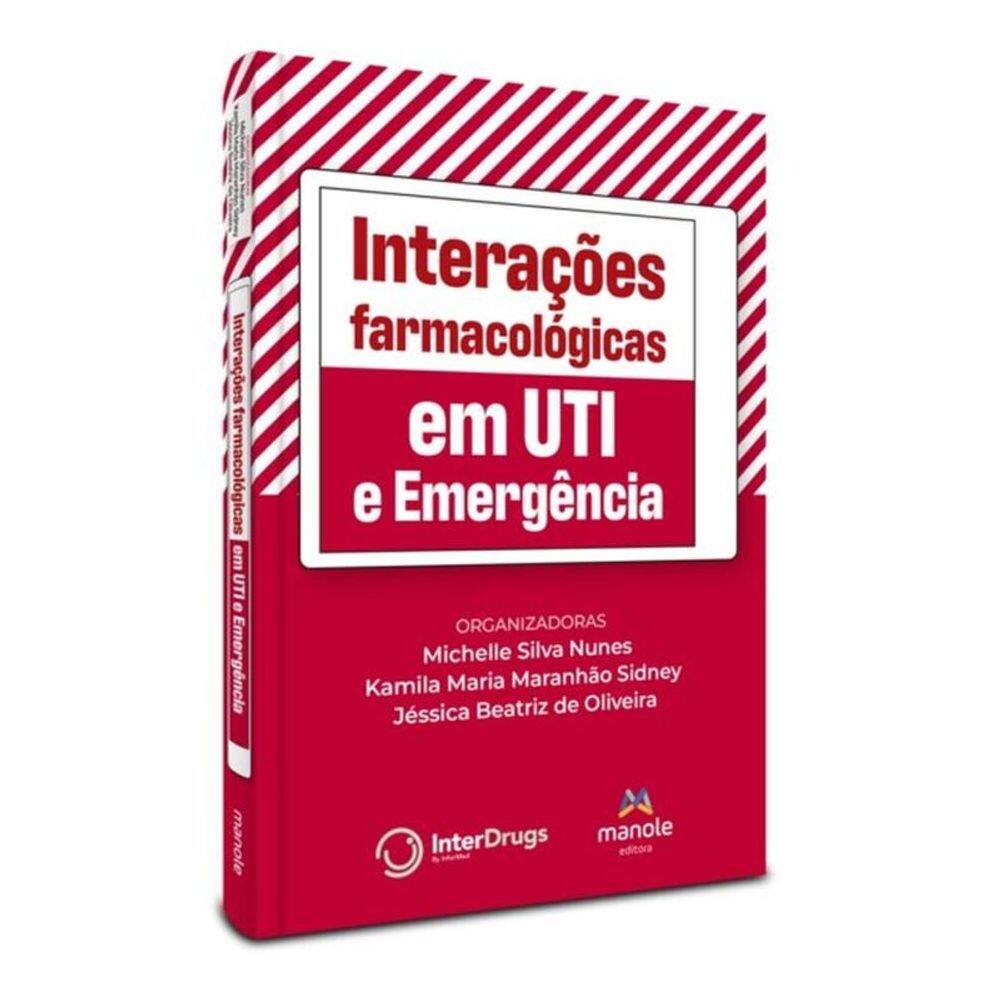 Interações Farmacológicas Em Uti E Emergência