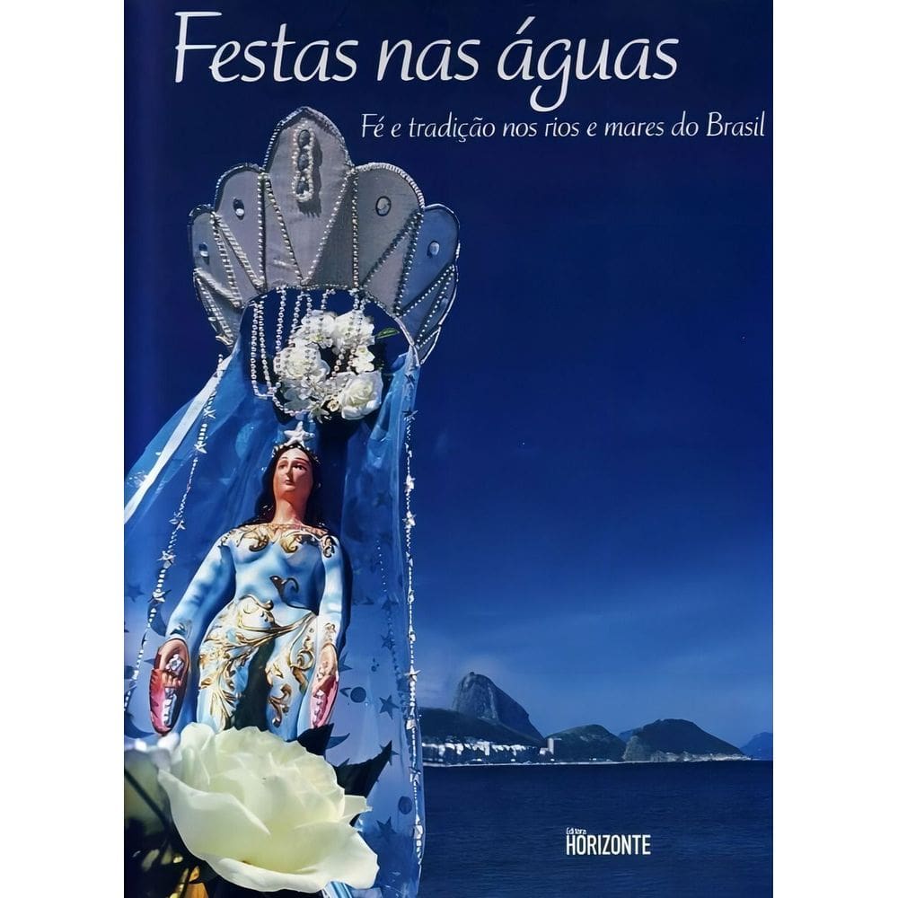 Festas nas Águas - Fé e Tradição nos Rios e Mares do Brasil