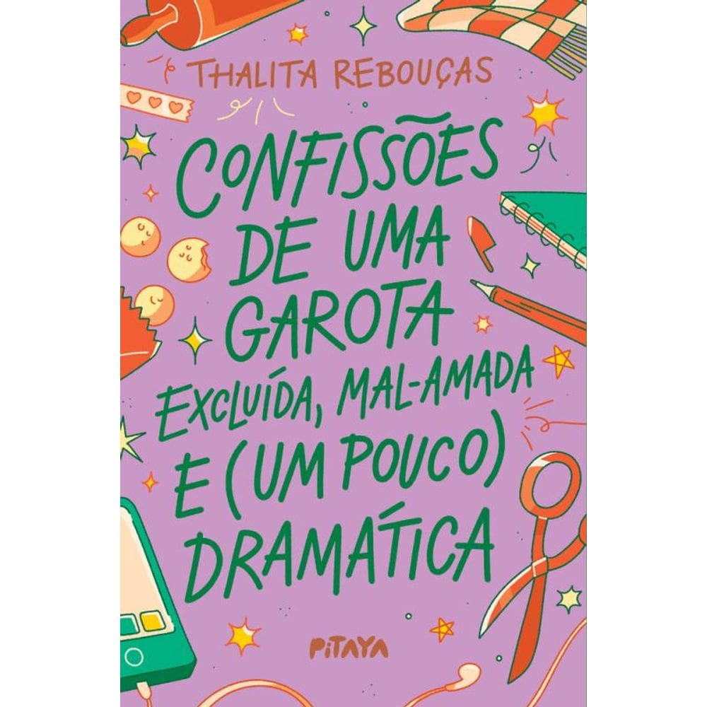 Confissões de uma garota excluída, mal-amada e (um pouco) dramática – A nova edição do livro que deu origem à série da Netflix