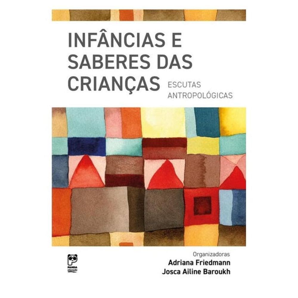 Infâncias E Saberes Das Crianças