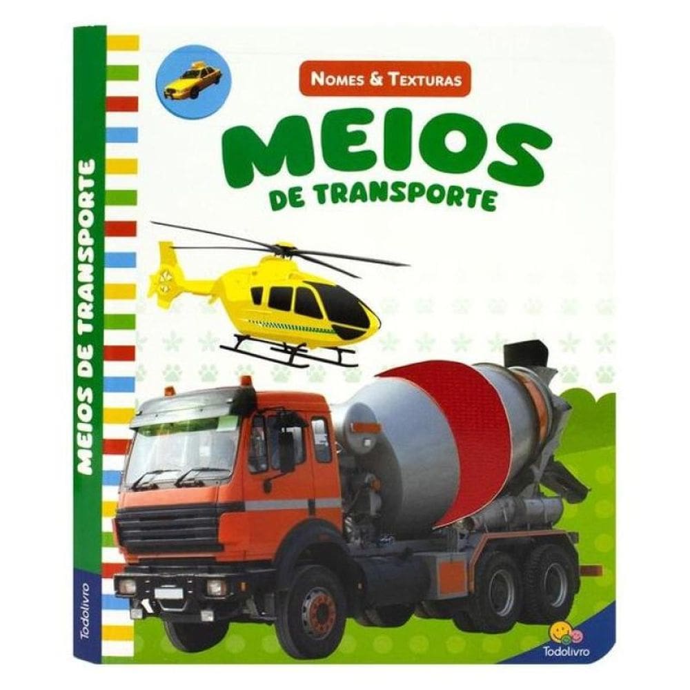 Nomes & Texturas: Meios De Transporte