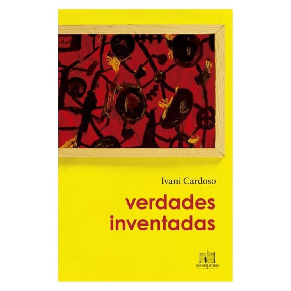 Verdades Inventadas