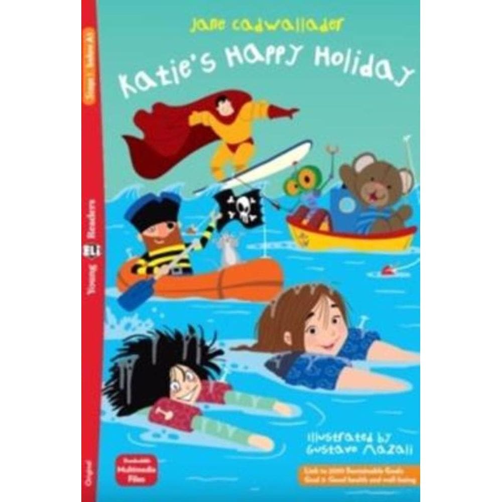 Katies Happy Holiday - Young Eli Readers Below A1 - Downloadable Multimedia