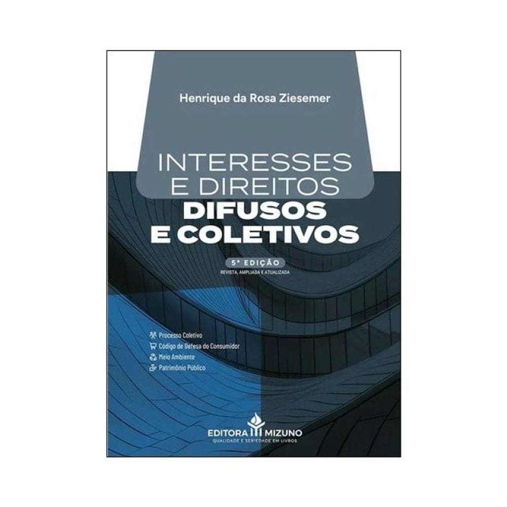 Interesses E Direitos Difusos E Coletivos - 2025