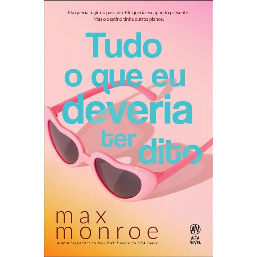 Tudo O Que Eu Deveria Ter Dito