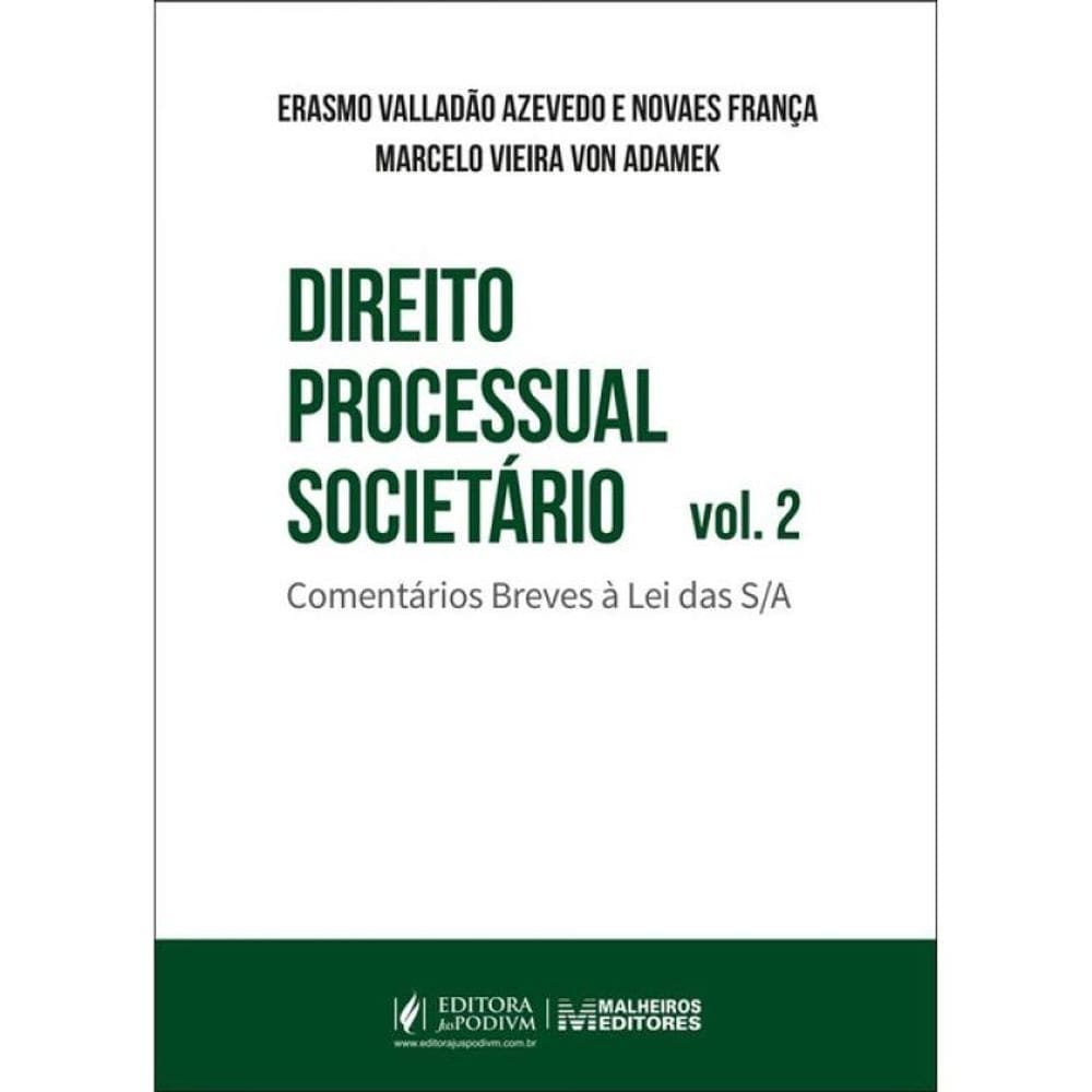 Direito Processual Societário - 2025 - Vol. 2