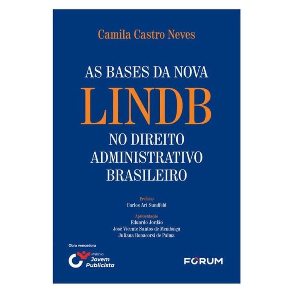 As Bases Da Nova Lindb No Direito Administrativo Brasileiro