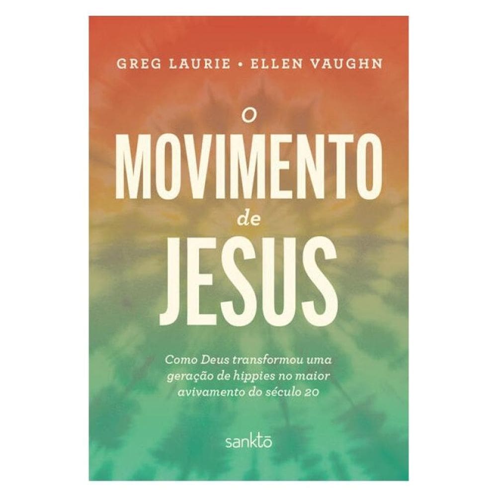O Movimento De Jesus