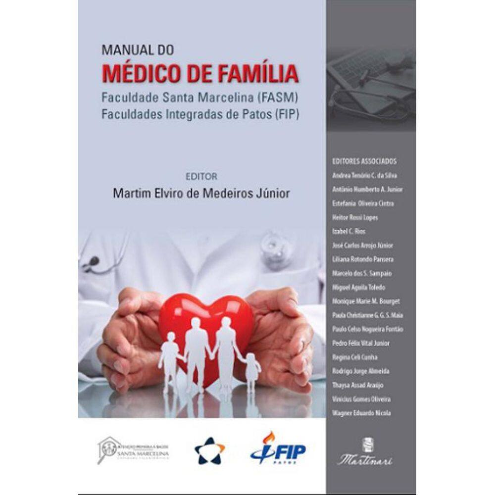 Livro Manual Do Medico De Família - Medeiros Jr.